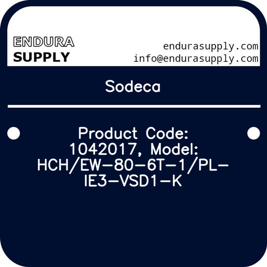 sodeca-product-code-1042017-model-hchew-80-6t-1pl-ie3-vsd1-k