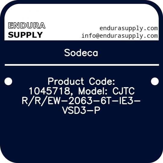 sodeca-product-code-1045718-model-cjtcrrew-2063-6t-ie3-vsd3-p