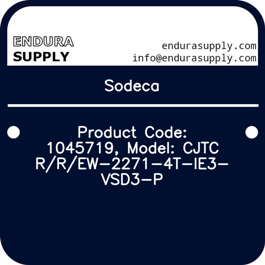 sodeca-product-code-1045719-model-cjtcrrew-2271-4t-ie3-vsd3-p