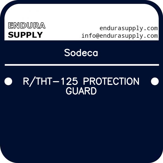 sodeca-rtht-125-protection-guard