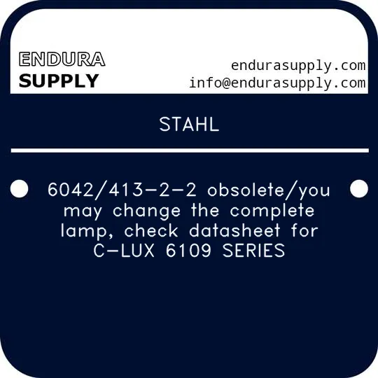stahl-6042413-2-2-obsoleteyou-may-change-the-complete-lamp-check-datasheet-for-c-lux-6109-series