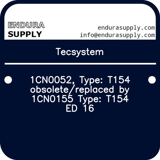 tecsystem-1cn0052-type-t154-obsoletereplaced-by-1cn0155-type-t154-ed-16