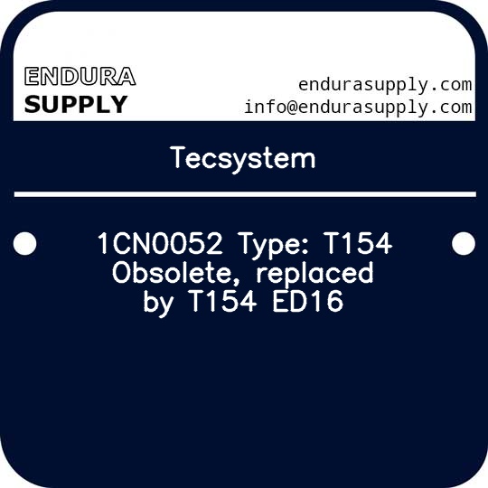 tecsystem-1cn0052-type-t154-obsolete-replaced-by-t154-ed16