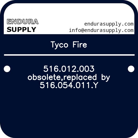 tyco-fire-516012003-obsoletereplaced-by-516054011y