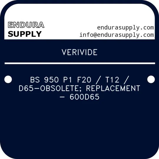 verivide-bs-950-p1-f20-t12-d65-obsolete-replacement-600d65