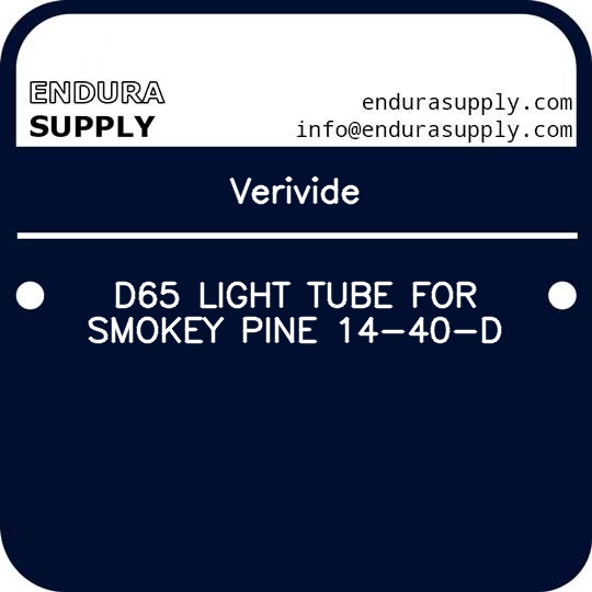 verivide-d65-light-tube-for-smokey-pine-14-40-d